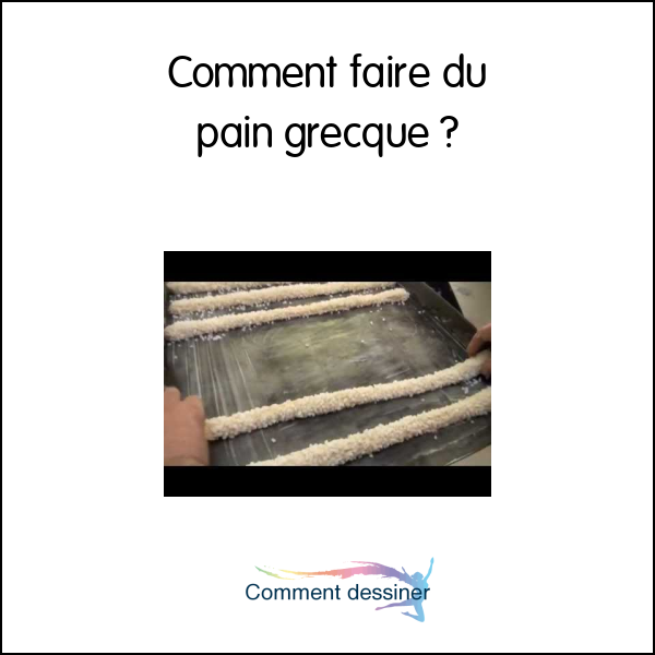 Comment faire du pain grecque